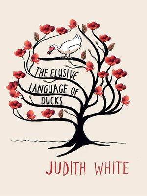 cover image of The Elusive Language of Ducks